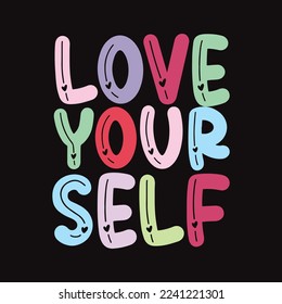 Love your self valentine design