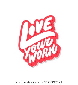 Love your work. Vector lettering.