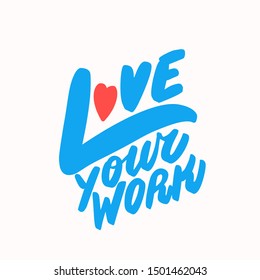 Love your work. Vector lettering.