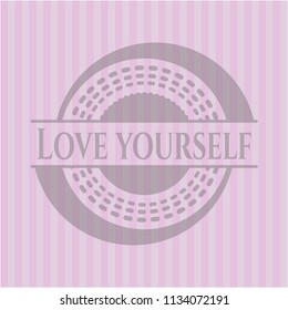 Love Yourself badge with pink background