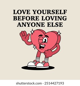 Love yourself Before loving anyone else