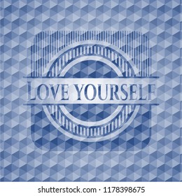 Love Yourself blue badge with geometric pattern background.