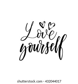 Love yourself card. Hand drawn romantic lettering. Ink illustration. Modern brush calligraphy. Isolated on white background. Hand drawn lovely background.