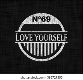 Love Yourself chalk emblem