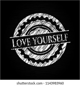 Love Yourself with chalkboard texture