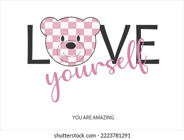 love yourself checkered bear vector design hand drawn