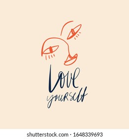 Love yourself concept. Modern abstract line face portrait, linear brush art. Lineart quote lettering. Inspirational and motivational. Fashion vector illustration. Abstract t-shirt print, poster