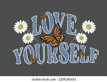 love yourself daisy flower vector Retro 70s illustration print with positive slogan