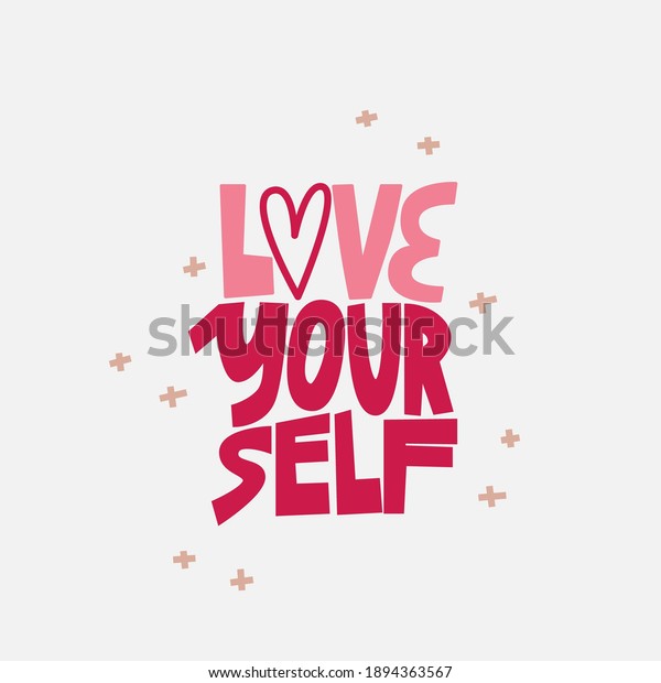 Love Yourself Doodle Motivational Quote Vector Stock Vector (Royalty ...