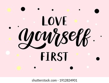 Download Love Yourself First Stock Vectors Images Vector Art Shutterstock