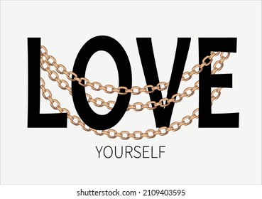 Love Yourself With Golden Chain