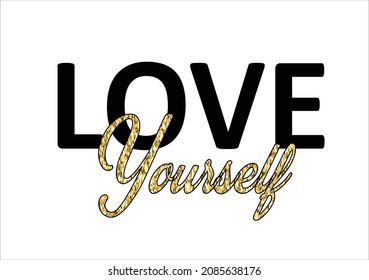 love yourself golden glitter vector art design hand drawn