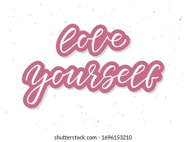 Love Yourself Hand Drawn Lettering Template Stock Vector (Royalty Free ...