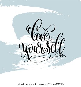 love yourself hand lettering inscription, motivation and inspiration love and life positive quote, calligraphy vector illustration on blue brush stroke pattern