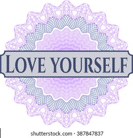 Love Yourself linear rosette