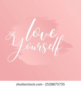 Cita Motivacional "Love Yourself" Con Diseño De Vector De Color De Gradiente De Pincelada.