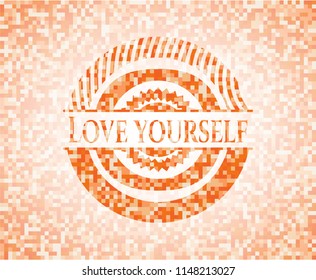 Love Yourself orange mosaic emblem