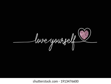 love yourself with pink glitter design heart  shine pink star shine bright sparkle glitter sequin shiny positive motivational 