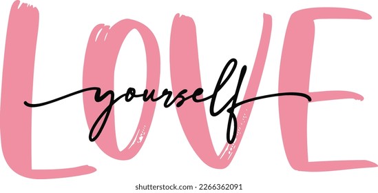 Love yourself - pink script hand lettering inscription text, motivation and inspiration positive quote, calligraphy vector illustration, card shirt design files