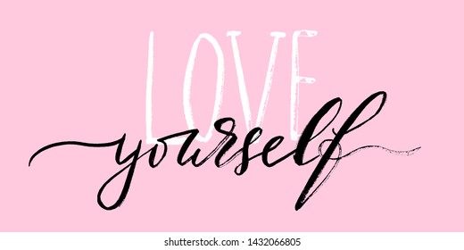 Love yourself positive inspirational phrase handwritten text vector script. each word is on the diffwrent layer