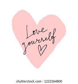 Love yourself quote. Hand lettering text with heart art. Motivational sign. Vector illustration. Good for mugs, t-shirts, notebooks, posters and social media post.