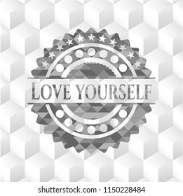 Love Yourself realistic grey emblem with geometric cube white background