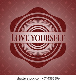 Love Yourself red emblem. Vintage.