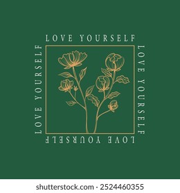 Love yourself slogan graphic vector print lettering for t shirt print design