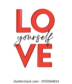 love yourself slogan print wallpaper, poster, backgorund