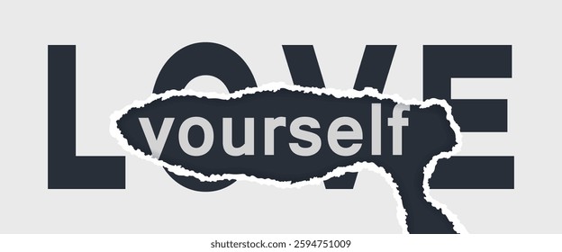 Love yourself slogan with ripped paper style