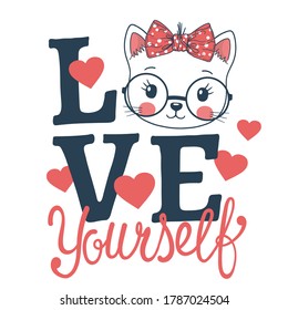 Love Yourself slogan for t-shirt with cute cat girl face