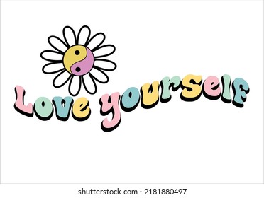 love yourself sloganwith ying yang daisy flower design vector