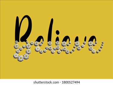 love yourself stay positive. daisy lettering design choose happy margarita lettering decorative fashion style trend spring summer print pattern positive quote,stationery,motivational,inspiration