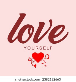 Ama tu misma tipografía de texto ilustración texto marrón de fondo rosado con corazón rojo