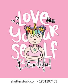 Love yourself text and unicorn girl design for fashion graphics, t shirt prints, posters, stickers etc