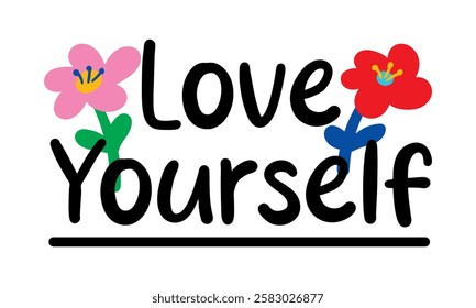 Love yourself text. vector illustration