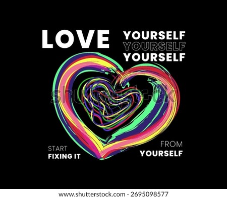 Love Yourself Typography Poster with Colorful Heart Line Art and Motivational Quote, can be used for t-shirt printing.
