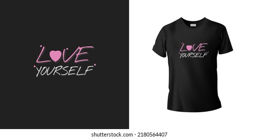 love yourself typography T shirt template