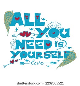 Love yourself typography t shirt design.