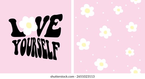 Ame-se tipografia slogan vintage com flores margaridas. Design de ilustração vetorial para gráficos de moda, t shirt, impressão, slogan tee, cartão, cartaz.