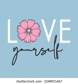 Love Yourself word with flower print design