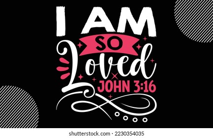 soy muy querido john 316, diseño de camisetas del día de Happy valentine, texto de tipografía y corazón rojo y línea en el fondo, valentinas divertidas Tipografía de diseño gráfico caligrafía para svg, afiche, pegatina 