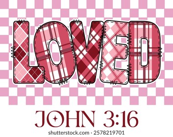 Loved John 3:16 - Retro Christian Valentine t-shirt design, Jesus Valentine t-shirt design, Retro Religious Valentine png, Happy Valentine's day T-shirt Design