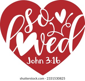 So Loved - Valentines Day Design