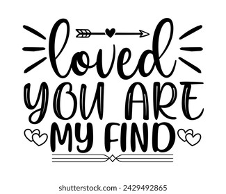 loved you are my find