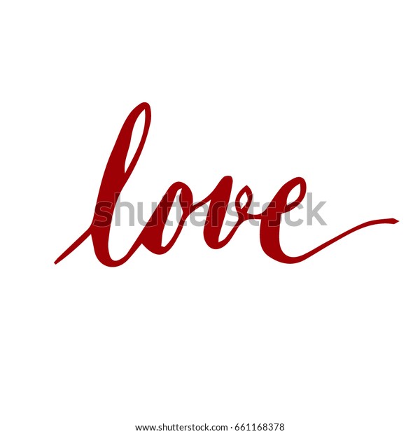 Love.Handwriting font by calligraphy process with color background that