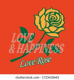 love&happiness love rose,Graphic design print t-shrits fashion,vector,poster,card