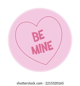 Loveheart Sweet Candy - Be Mine Message vector Illustration