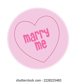 Loveheart Sweet Candy - Marry Me Message vector Illustration