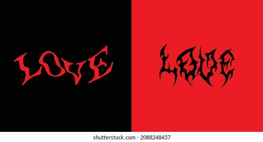 LOVE.letters set.hand drawn illustration.decorative distorted fonts on a black and red background.modern typography design in black metal and glitch style.vector lettering for poster,t-shirt,bags.etc